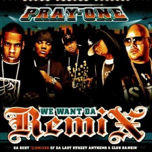 DJ Pray'One - We want da remix - CD