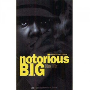 La véritable histoire de Notorious B.I.G. - DVD+CD