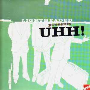 Lightheaded - Uhh ! / Soul power - 12''